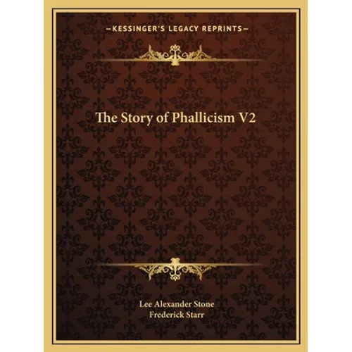 The Story of Phallicism V2