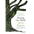 Planting Our World