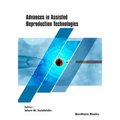 Advances in Assisted Reproduction Technologies