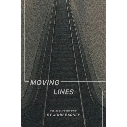 Moving Lines: Poetry & Spoken Word Scores
