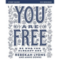 You Are Free Bible Study Guide