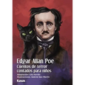 Edgar Allan Poe, Cuentos de Terror Contados Para Niños