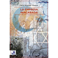 La Empresa Inacabada