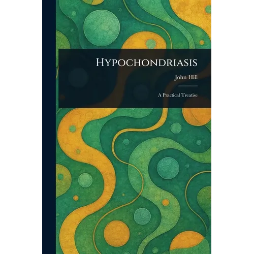 Hypochondriasis