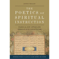 The Poetics of Spiritual Instruction: Farid Al-Din 'Attar and Persian Sufi Didacticism