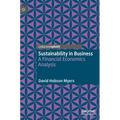 Sustainability in Business: A Financial Economics Analysis