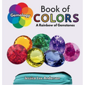 Gemology Book of Colors: A Rainbow of Gemstones