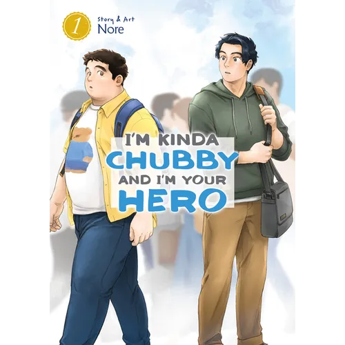 I'm Kinda Chubby and I'm Your Hero Vol. 1