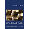 AIFMD Quick Guide: Introduction to rules and concepts