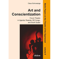 Art and Conscientization: Forum Theatre in Uganda, Rwanda, Dr Congo, and South Sudan