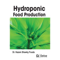 Hydroponic Food Production