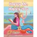 Happy Me, Happy You
