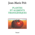 Plantes et aliments transgéniques
