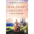 Highlander's Destiny: A Scottish historical time travel romance