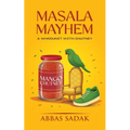 Masala Mayhem