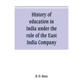 History of education in India under the rule of the East India Company