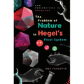 The Problem of Nature in Hegel's Final System