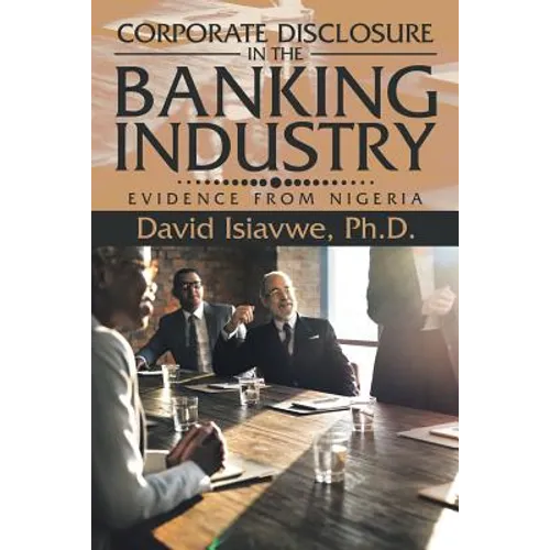 Corporate Disclosure in the Banking Industry: Evidence from Nigeria