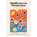 Health Law as Private Law
