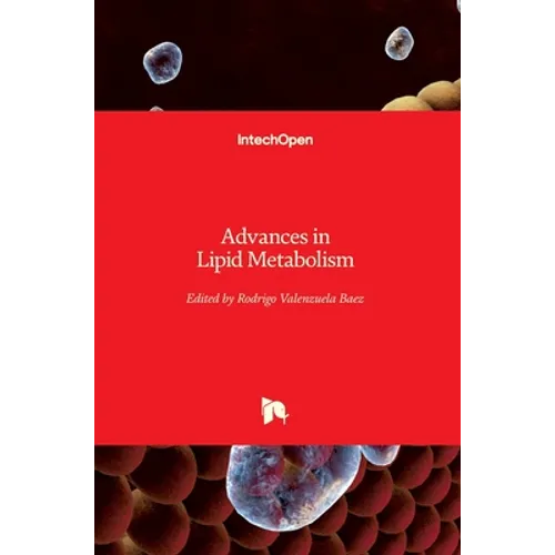 Advances in Lipid Metabolism