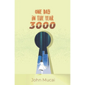 One Day in the Year 3000