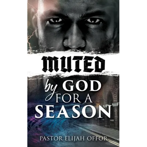 Muted by God for a Season - Paperback