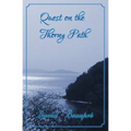 Quest on the Thorny Path: A True Caribbean Sailing Adventure