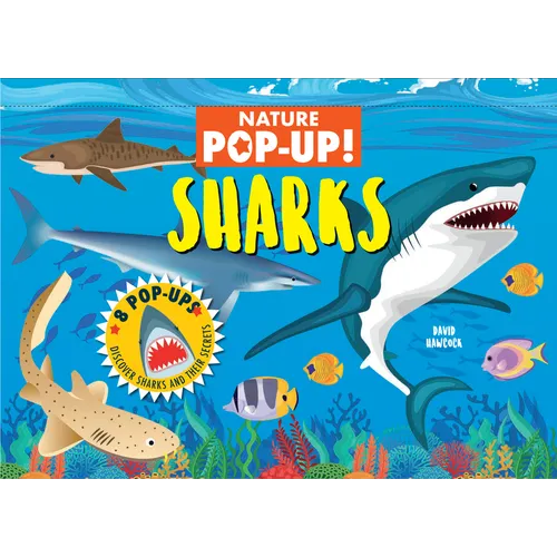 Nature Pop-Up! Sharks: 8 Pop-Up Undersea Scenes