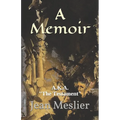 A Memoir: A.K.A. "The Testament"
