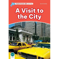 Dolphin Readers: Level 2: 425-Word Vocabularya Visit to the City