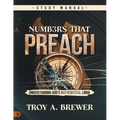 Numbers That Preach Study Manual: Understanding God's Mathematical Lingo