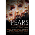 Fears: Tales of Psychological Horror