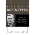 The Place of Bonhoeffer