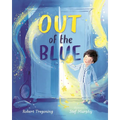 Out of the Blue: A Heartwarming Picture Book about Celebrating Difference
