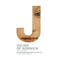 Julian of Norwich: A Very Brief History