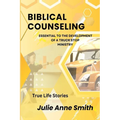Biblical Counseling: Essential to the Development of a Truck Stop Ministry