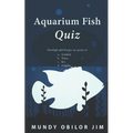 Aquarium Fish Quiz