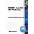 Current Algebra and Anomalies (B/S)