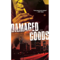 Damaged Goods