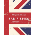 The good old days, Fab Fifties, Britain 1950-59: Extra Large, colour print memory book for dementia/alzheimer's patients