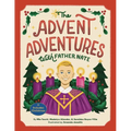 The Advent Adventures with Father Nate