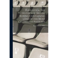Pugilistica: The History of British Boxing Containing Lives of The Most Celebrated Pugilists: 2