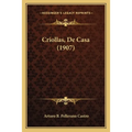 Criollas, De Casa (1907)
