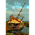 The Wreck Redeemed: Stories of Suffering and Hope