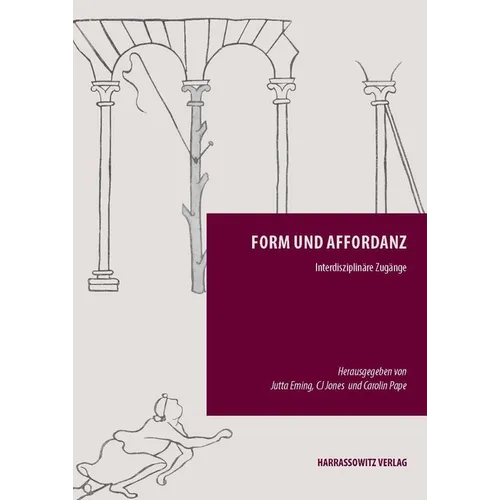 Form Und Affordanz: Interdisziplinare Zugange