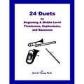 24 Duets for Middle Level Trombones, Euphoniums, and Bassoons