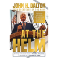 At the Helm: My Journey with Family, Faith, and Friends to Calm the Storms of Life