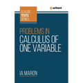 Problems In Calculus of One Variable