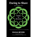 Daring to Share: Trauma to Recovery - Special Edition 2019