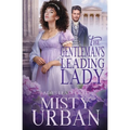 The Gentleman's Leading Lady